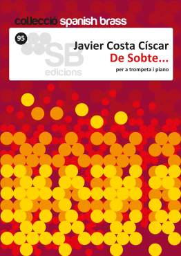 De Sobte..., de Javier Costa, para trompeta y piano